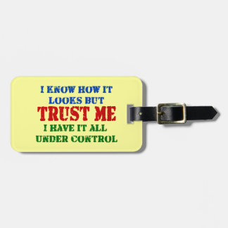 Etiqueta De Bagagem Confie-me -- Tudo sob o controle