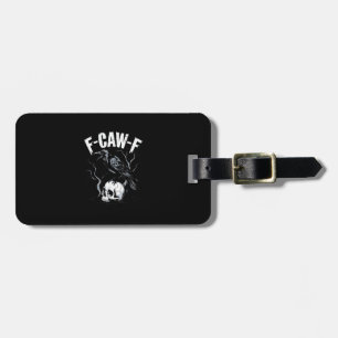Etiqueta De Bagagem Cráquio F-Caw-F Caveira de Pássaro Engraçado Humor