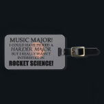 Etiqueta de Bagagem da Rocket Science<br><div class="desc">Você é uma formadora de música,  ou conhece alguém que é? Então você sabe o quão difícil ele é realmente. Talvez devesse ter escolhido algo mais fácil... </div>
