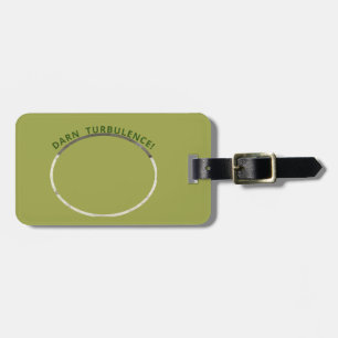 Etiqueta De Bagagem "DARN TURBULENCE!"/tartaruga nas costas