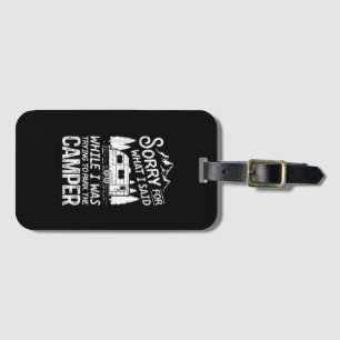Etiqueta De Bagagem Desculpe pelo que eu Disse Camiseta Divertida de C
