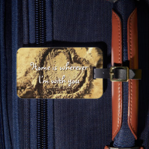 Etiqueta De Bagagem Em casa, onde quer que eu esteja com você, coração