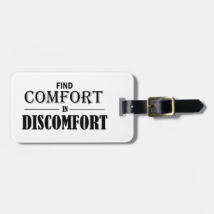 Etiqueta De Bagagem Encontre conforto no desconforto