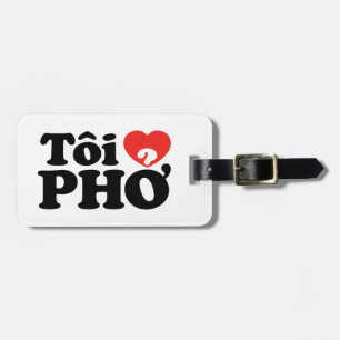 Etiqueta De Bagagem Eu Amo (Amo) Pho (Tôi ❤ PHỞ) Língua Vietnamita