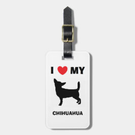 Etiqueta De Bagagem "Eu amo Tag da bagagem da minha chihuahua"