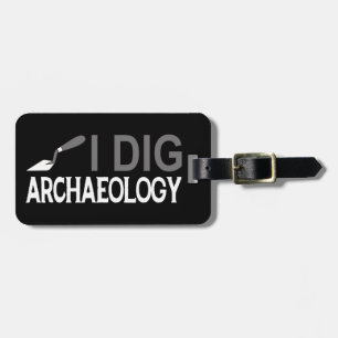 Etiqueta De Bagagem Eu escavo a arqueologia