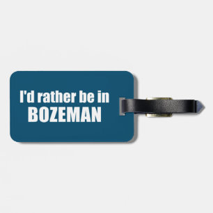 Etiqueta De Bagagem Eu Preferencialmente Em Bozeman Montana