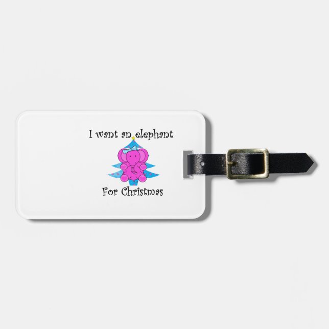 Etiqueta De Bagagem Eu quero um elefante para o Natal (Frente Horizontal)