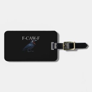 Etiqueta De Bagagem F-Caw-F Corvo Corvo Engraçado F-Caw-F Acessório Le
