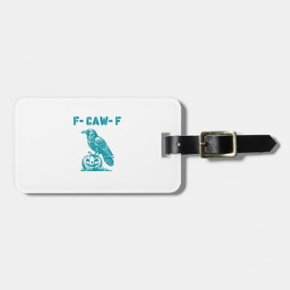 Etiqueta De Bagagem F-Caw-F Corvo Engraçado Gótico Retro Clássico