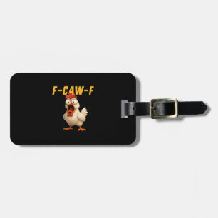 Etiqueta De Bagagem F-Caw-F Frango Frango Engraçado F-Caw-F Engrenagem