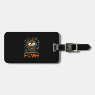 Etiqueta De Bagagem F-Caw-F Galinha Desarrumada Passaro Frango F-Caw-F