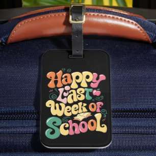 Etiqueta De Bagagem Feliz Última Semana De Aula Professores Alunos Gro