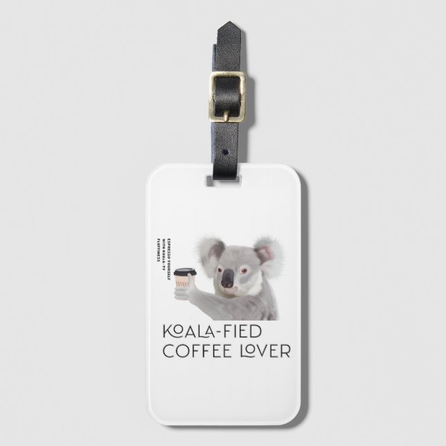 Etiqueta De Bagagem Fluffy Koala Pun Coffee Lovers (Frente Vertical)