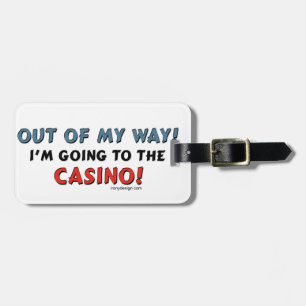 Etiqueta De Bagagem Fora de meu casino da maneira