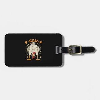 Etiqueta De Bagagem Frango F-Caw-F engraçado Frango F-Caw-F engraçado