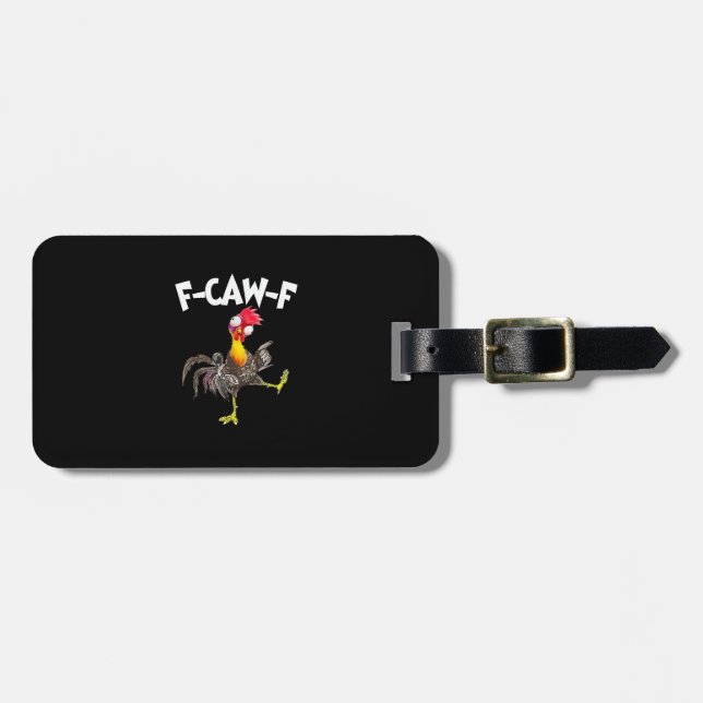 Etiqueta De Bagagem Funny F-Caw-F Chicken FCAWF Chicken (Frente Horizontal)