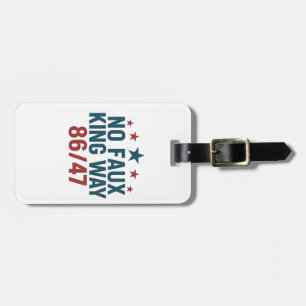 Etiqueta De Bagagem Funny No Faux King Way 86 47 4 De Julho