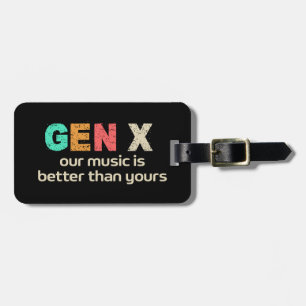 Etiqueta De Bagagem GenX — Nossa música é melhor personalizada