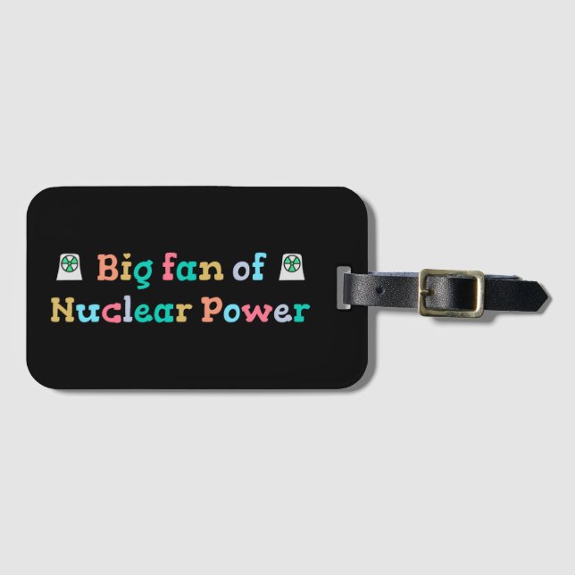 Etiqueta De Bagagem Grande fã da energia nuclear (Frente Horizontal)