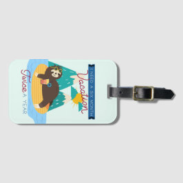 Etiqueta De Bagagem Lã Bonita Preciso De Seis Meses De Férias Duas Vez