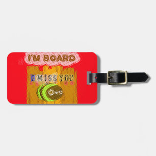 Etiqueta De Bagagem Legal Romântico Engraçado Eu sinto sua falta Estou