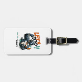ETIQUETA DE BAGAGEM LET'S GOO LESSONS LEARN LUGGAGE TAG