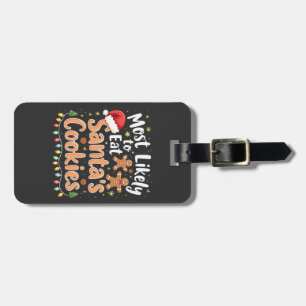 Etiqueta De Bagagem Mais propensa a comer cookies Santa Hat de Papais