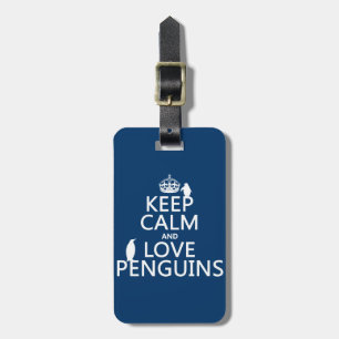 Etiqueta De Bagagem Mantenha a calma e ame pinguins (alguma cor)