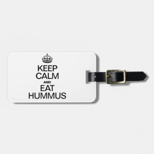 ETIQUETA DE BAGAGEM MANTENHA CALMO E COMA HUMMUS