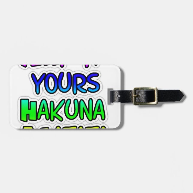 Etiqueta De Bagagem Mantenha seu Impressão de Arte Hakuna Matata (Frente Horizontal)
