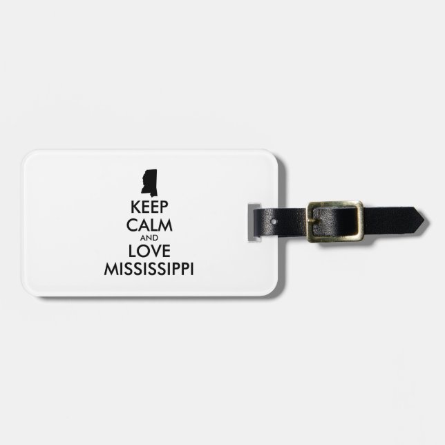 Etiqueta De Bagagem MANTER CALMO E AMAR MISSISSIPPI personalizável (Frente Horizontal)