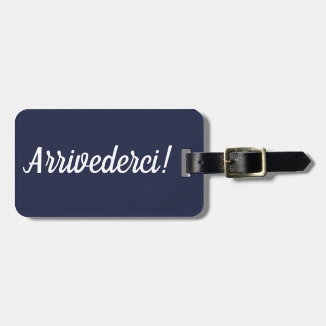 Etiqueta De Bagagem Marca de Bagagem Arrivederci (Frente Horizontal)