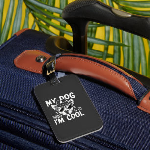 Etiqueta De Bagagem Meu Cachorro Acha que Sou Legal 