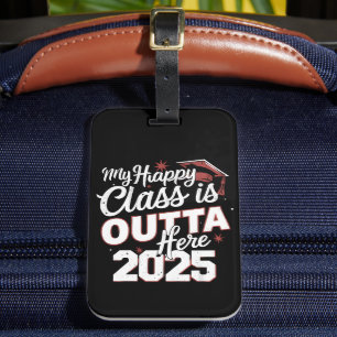 Etiqueta De Bagagem Minha Feliz Classe Está Lá Fora Formando 2025