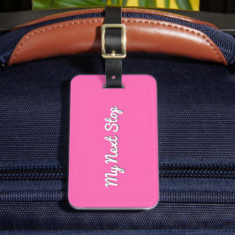 Etiqueta De Bagagem Minha próxima parada - Design rosa personalizável