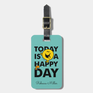 Etiqueta De Bagagem O Sr. Feliz é hoje um dia feliz