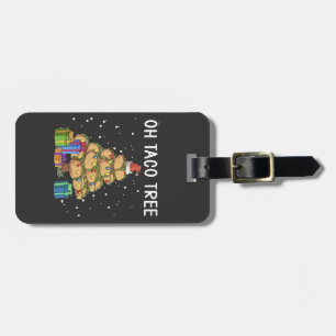 Etiqueta De Bagagem Oh Taco Tree Engraçado Comida mexicana Feia Natal