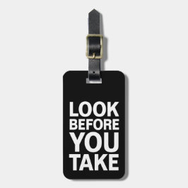 Etiqueta De Bagagem Olhe antes de tomar (Personalizável)