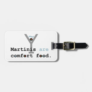 Etiqueta De Bagagem Os Martinis são comida do conforto