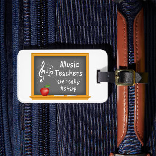 Etiqueta De Bagagem Os professores de música são realmente # Sharp