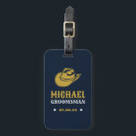 Etiqueta De Bagagem Padrinhos de casamento Personalizados do Melhor Ho<br><div class="desc">Presentes personalizados para padrinhos de casamento e melhor homem com o tema do cowboy ocidental. Decorado com chapéu de cowboy com fonte ocidental antiga. As cores do texto e do plano de fundo são editáveis usando a Ferramenta Design para ajustado da sua ocasião. Obtenha este presente personalizado para casamento, despedida...</div>