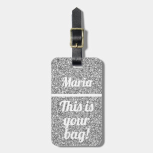 Etiqueta De Bagagem Personalizado Esta é a sua bolsa Engraçado Glitter
