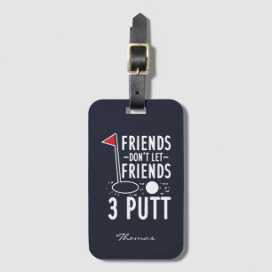 Etiqueta De Bagagem Personalizar Amigos Não Deixar Amigos 3 Pôr Golfe