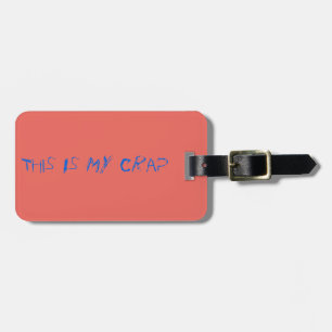 Etiqueta De Bagagem Pêssego engraçado meu Tag da bagagem do excremen