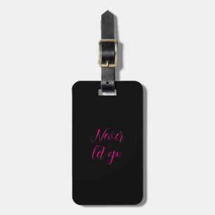 Etiqueta De Bagagem Rosa Preto Nunca Deixe Ir