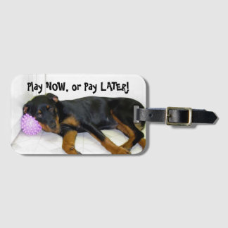 Etiqueta De Bagagem Rottweiler Heidi Brincar Agora, Pagar Mais Tarde E