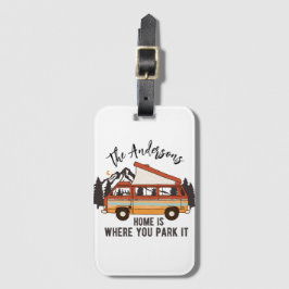 Etiqueta De Bagagem RV Camping Tent Trailer Home é onde você o estacio
