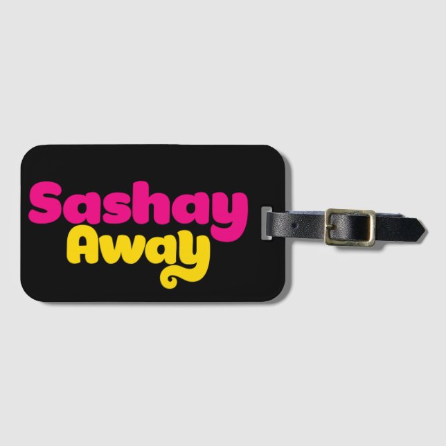 Etiqueta De Bagagem Sashay Away. (Frente Horizontal)