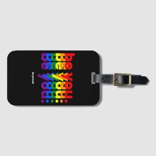 Etiqueta De Bagagem Seja Você Seja Orgulhoso LGBTQ Orgulho Arco-íris L